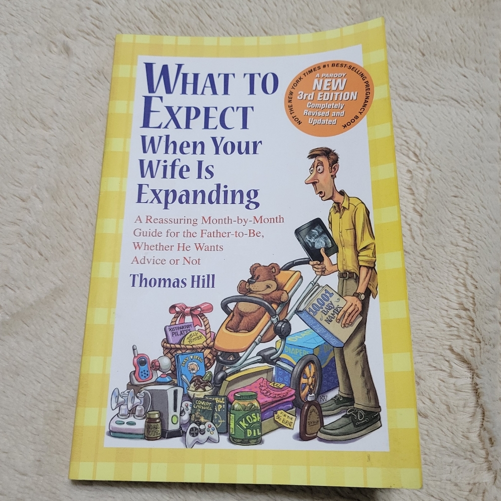 What To Expect When YOUR WIFE Is Expanding paperback book